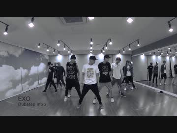 【EXO】Dubstep Intro 2013