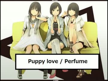 歌ってみた Puppy Love Perfume 恵李 ニコニコ動画