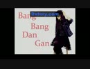 ●1 Bang Bang Dan Gan (9key EX)