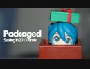 【初音ミク】Packaged (Sealing in 2013 remix)【リミックス】【MikXperience】
