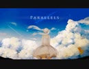 【ニコカラ】Parallels【on vocal】