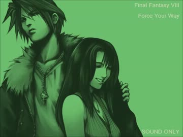 Force Your Way アレンジ　[Final Fantasy Ⅷ]