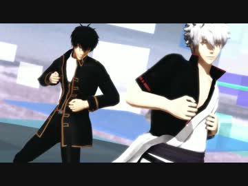 【MMD銀魂】銀さんと土方さんでLucky Strike【新コンビ】