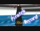 【第12回MMD杯予選】パイレーツレコード　【MMDワンピ】