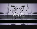 【MMDタイバニ】みんなでWAVE