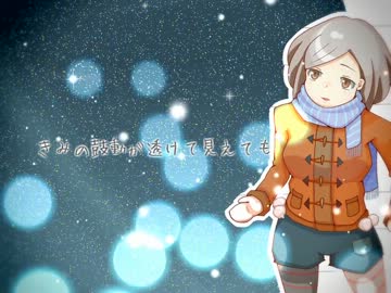 【蒼姫ラピス】 スノードロップをきみに 【オリジナル曲】