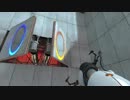 【portal】壁から壁への脱出劇【実況プレー】part3 後編