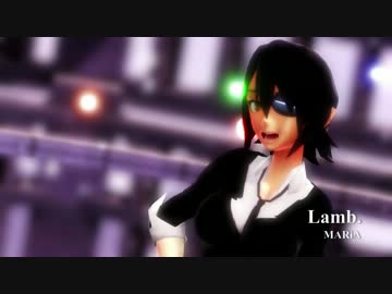 【MMD艦これ】天龍さんでLamb.