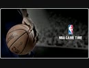 【週刊】NBA GAME TIME[号外]
