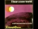 Joe Meek　　I Hear A New World