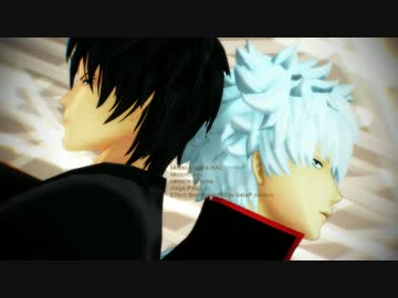 【MMD銀魂】銀さんと土方さんでVALENTI