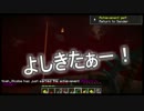 超絶カッコイイ地形でのんびり生活 part12  【マインクラフト実況】