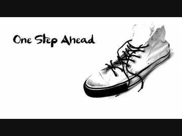 【歌ってみた】 One Step Ahead 【つきのわ】