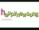 【再up】happy new song