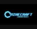 【Minecraft】ブラック企業の力を借りてエンダードラゴンを倒すpart1
