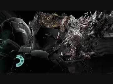 【DeadSpace2　－デッドスペース２－】　先導実況　１０