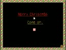 I wanna spend Christmas as usual -unlimited version- サン大佐撃破