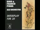 -For you- Dino _ Franco Piana Jazz Orchestra