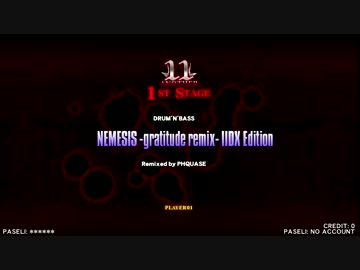 beatmaniaIIDX 21 SPADA NEMESIS -gratitude remix- IIDX Edition(DPA)