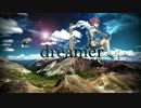 【重音テト】Dreamer【オリジナル】