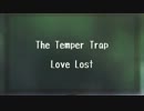 Love Lost 【AMV】