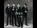 DEEP 雪しずり