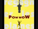 Pow woW - Hey