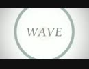 (るりくん)WAVEを歌ってみた