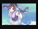 【冬夏】オリジナル曲「Access story」【なくる】