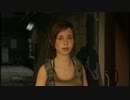 【TLOU】 LEFT BEHIND プレイ動画 Part3