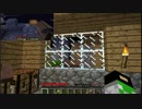 おっさん2人のMinecraft FLAT＋縛り実況　　8