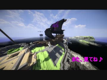 【Minecraft】ゆかりの航海物語6