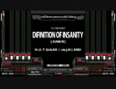 【BMS差分SP】DIFINITION OF INSANITY [JUNKIE]