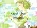 Lovin` You
