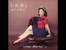 Loretta - Miss You