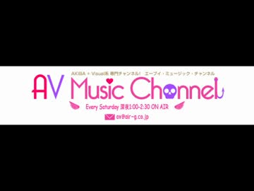 AV Music Channel 2014年2月22日OA  (A Channel)