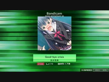 [k-shoot 創作譜面] Good-bye crisis