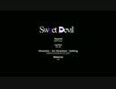 【ニコカラ】Sweet Devil【－２ON】