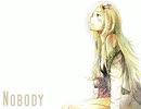 【Lily】Nobody【オリジナル曲】