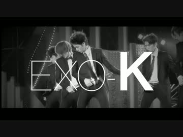 【EXO】Sorry Sorryを勝手に別バージョン【K！】