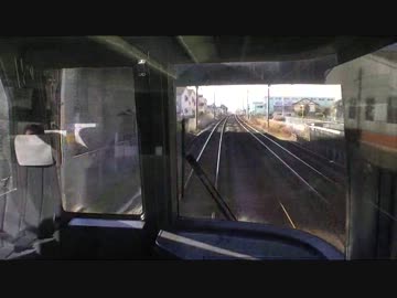 【前面展望】桑名ー四日市【急行いせ】