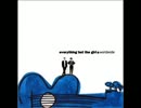 Twin Cities／Everything But The Girl