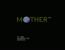 【私の愛した】MOTHERゆっくりPart1【FC】