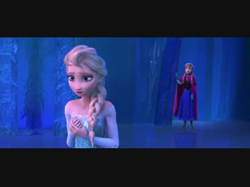 『アナと雪の女王』❅ For the First Time in Forever (Reprise) ❅