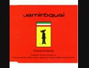 『Virtual Insanity』 ならしてみた。