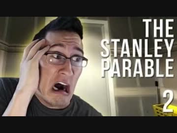 【字幕】Markiplierが The Stanley Parable をプレイ　＃２
