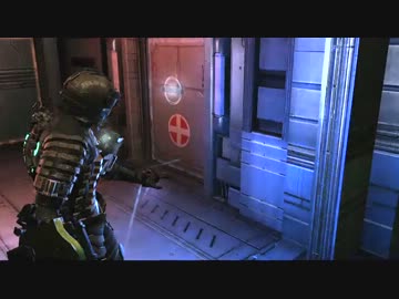 【実況】技術者が強すぎて怖くないデッドスペース：08