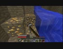 【いのだい】命はダイヤと引き換えに　part２【minecraft】
