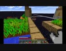 おっさん2人のMinecraft FLAT＋縛り実況　　12