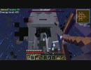 「minecraft」工業MOD初心者が工業MODで遊ぶ　ゆっくり実況　part13